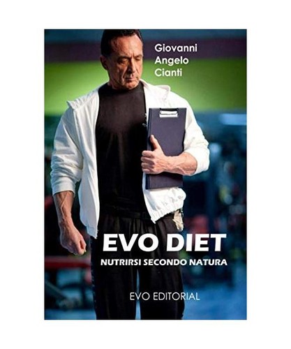 Evo diet nutrirsi secondo - diet,